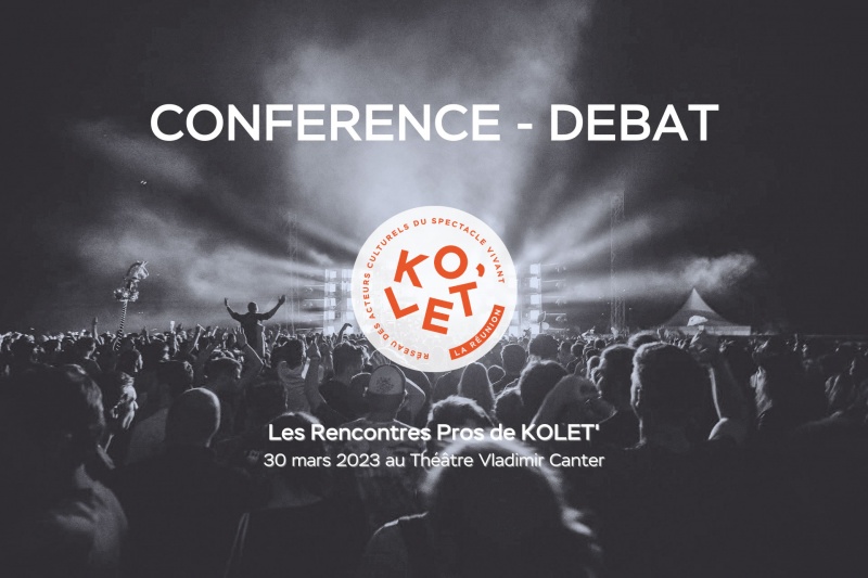 Conférence : Quels publics pour quels spectacles - KOLET La Réunion